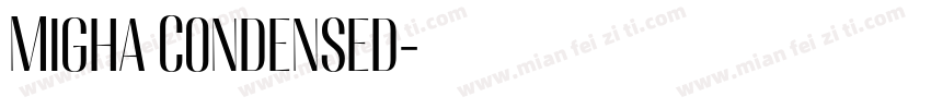 Migha Condensed字体转换